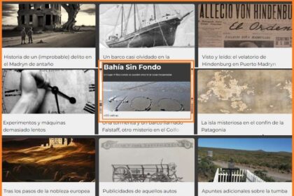 El blog de historia patagónica que resiste al tiempo